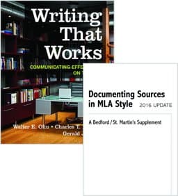Writing That Works 12e and Documenting Sources in MLA Style: 2016 Update 9781319086794