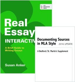 Real Essays Interactive and Documenting Sources in MLA Style: 2016 Update 9781319087999