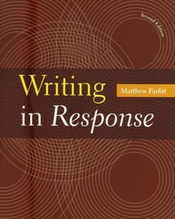 Writing in Response 2E and Documenting Sources in MLA Style: 2016 Update 9781319095833