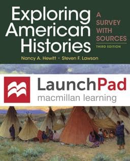 LaunchPad for Exploring American Histories, Combined Volume (2-Term Access) 9781319236373