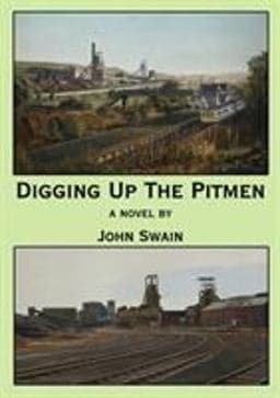 Digging up the Pitmen 9781326804749