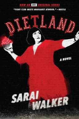 Dietland (tie-In) 9781328534835