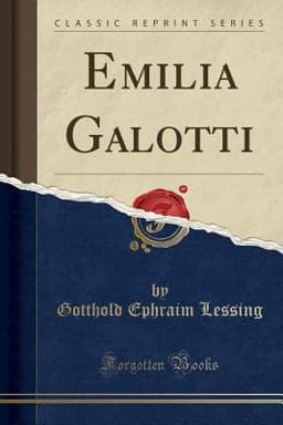 Emilia Galotti (Classic Reprint) 9781332884377