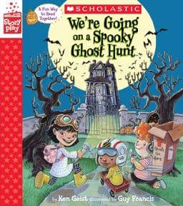 We're Going on a Spooky Ghost Hunt (a StoryPlay Book) 9781338141894