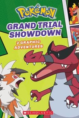 Grand Trial Showdown (Pokémon: Graphic Collection) 9781338568899