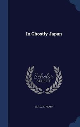 In Ghostly Japan 9781340124045