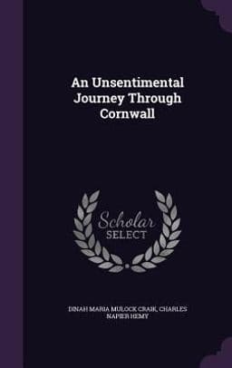 An Unsentimental Journey Through Cornwall 9781341128950