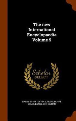 The New International Encyclopaedia Volume 9 9781343729568