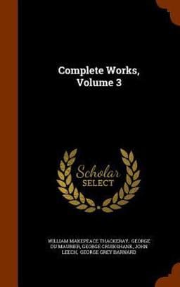 Complete Works, Volume 3 9781343800861