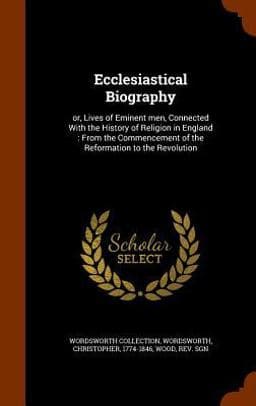 Ecclesiastical Biography 9781344747912