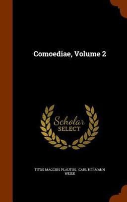 Comoediae, Volume 2 9781345021394