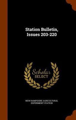 Station Bulletin, Issues 203-220 9781345285147