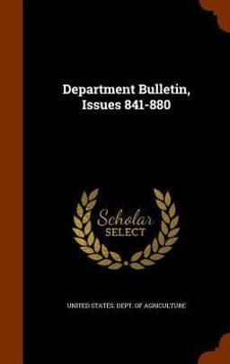 Department Bulletin, Issues 841-880 9781345642933