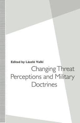 Changing Threat Perceptions and Military Doctrines 9781349120628