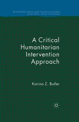 A Critical Humanitarian Intervention Approach 9781349303526