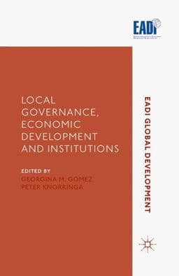 Local Governance, Economic Development and Institutions 9781349718382