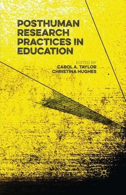 Posthuman Research Practices in Education 9781349958351