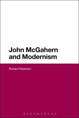 John Mcgahern and Modernism 9781350075122