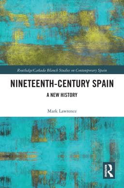 Nineteenth Century Spain 9781351141826