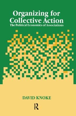 Organizing for Collective Action 9781351328708