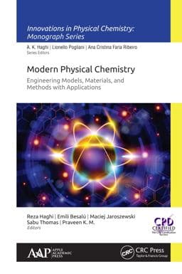 Modern Physical Chemistry: Engineering Models, Materials, and Methods with Applications 9781351389648