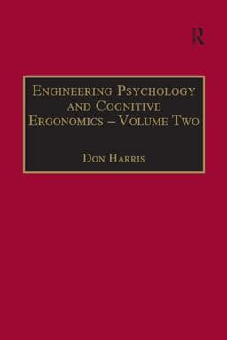 Engineering Psychology and Cognitive Ergonomics 9781351568234