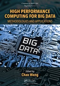 High Performance Computing for Big Data 9781351651578