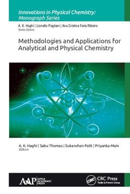 Methodologies and Applications for Analytical and Physical Chemistry 9781351659833