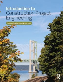 Introduction to Construction Project Engineering 9781351735223