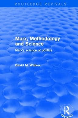 Marx, Methodology and Science 9781351752909