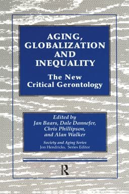 Aging, Globalization and Inequality 9781351845915