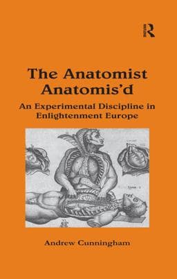 The Anatomist Anatomis'd 9781351894944