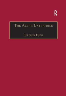 The Alpha Enterprise 9781351895033