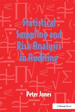 Statistical Sampling and Risk Analysis in Auditing 9781351898003