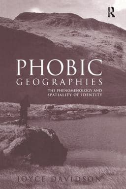 Phobic Geographies 9781351911320