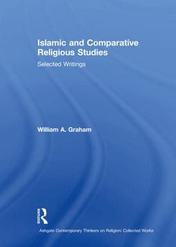 Islamic and Comparative Religious Studies 9781351925969