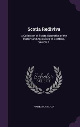 Scotia Rediviva 9781357595685