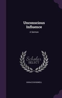 Unconscious Influence 9781359291141
