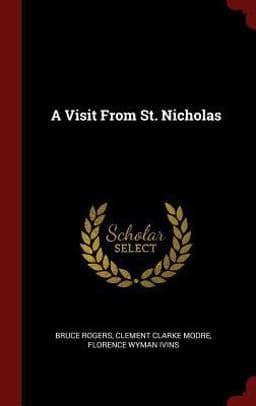 A Visit from St. Nicholas 9781359872128