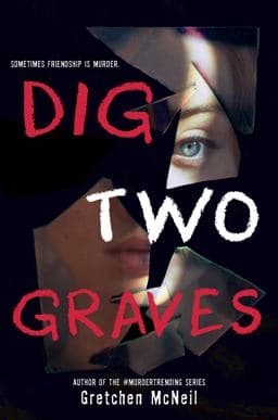 Dig Two Graves 9781368072847