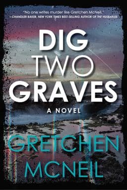 Dig Two Graves 9781368073875