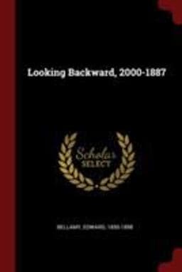 Looking Backward, 2000-1887 9781376174861
