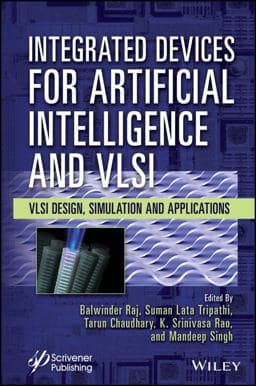 Integrated Devices for Artificial Intelligence and VLSI 9781394204359