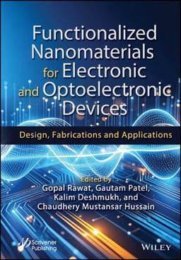 Functionalized Nanomaterials for Electronic and Optoelectronic Devices 9781394214075