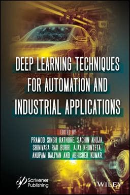 Deep Learning Techniques for Automation and Industrial Applications 9781394234240