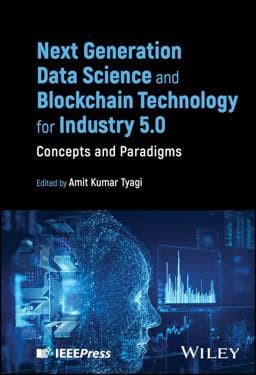 Next Generation Data Science and Blockchain Technology for Industry 5. 0 9781394245192