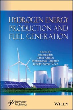 Hydrogen Energy Production and Fuel Generation 9781394248513