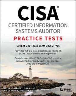 CISA Certified Information Systems Auditor Practice Tests 9781394290116