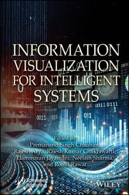 Information Visualization for Intelligent Systems 9781394305780