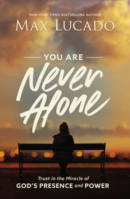 You Are Never Alone 9781400217359